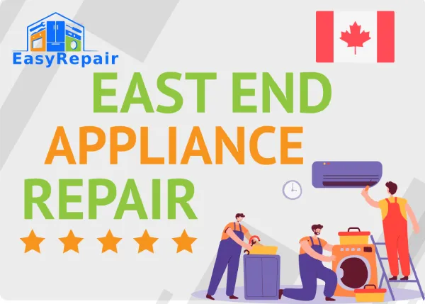 Appliance Repair in East End Toronto ON