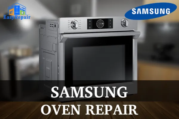 Samsung Oven Repair in Toronto