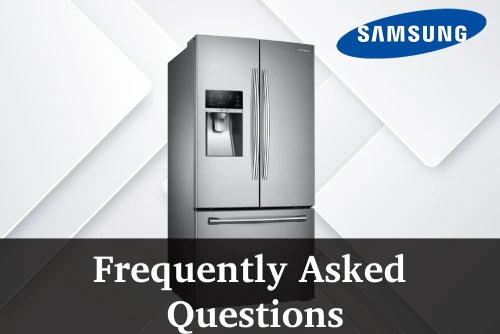 FAQ on Samsung Freezer Repair