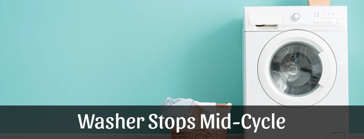 What to Do When Your Washing Machine Stops Mid-Cycle