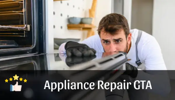 Appliance Repair in GTA - Your Local Experts for Fast, Reliable Service
